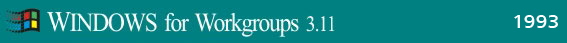 Go to Microsoft Windows for Workgroups 3.11